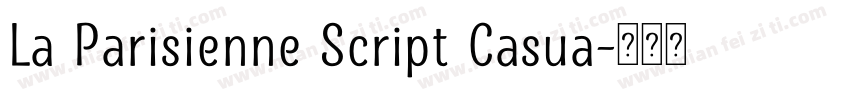 La Parisienne Script Casua字体转换